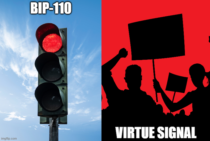 A two-panel meme using the 'Traffic Light vs. Protestors' format, labeling the red traffic light as 'BIP-110' and showing silhouetted protesters with blank signs labeled 'VIRTUE SIGNAL'.