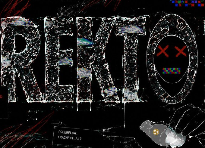 A grungy, stylized graphic displays the word "REKT" in large, dripping, metallic letters, with an "X X" eyed face and a small robot character in the background alongside text reading "ORDERFLOW_FRAGMENT_A47".