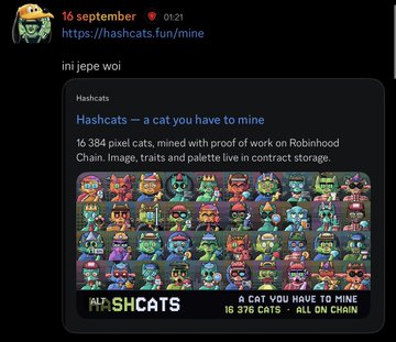 A Telegram message screenshot dated '16 september' shares a link to hashcats.fun, featuring pixel art cats and the text 'Hashcats - a cat you have to mine', '16 384 pixel cats, mined with proof of work on Robinhood Chain', and 'A CAT YOU WAVE TO MINE'.