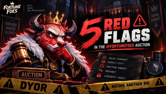 A promotional banner for 'FORTUNE FOES' NFT game featuring a horned crowned bull character, warning about '5 RED FLAGS IN THE @FORTUNEFOES AUCTION' including rules changes, supply cuts, and liquidity risks.