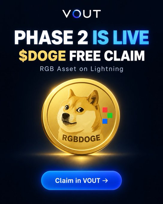 A promotional graphic for VOUT announcing 'PHASE 2 IS LIVE' and '$DOGE FREE CLAIM' featuring a golden Doge coin labeled 'RGBDOGE' on a 'RGB Asset on Lightning' platform.