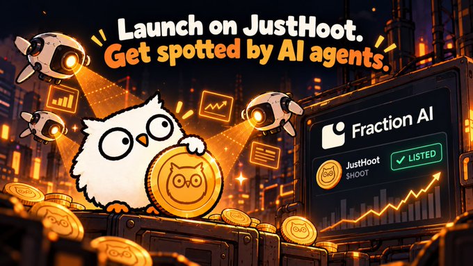 A digital promotional graphic featuring an owl mascot and coins with the text 'Launch on JustHoot. Get spotted by AI agents' alongside a 'Fraction AI' listing labeled 'JustHoot' as 'LISTED'.