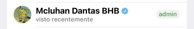 A WhatsApp or messaging app header showing a contact named 'Mcluhan Dantas BHB' with a verified blue checkmark, labeled as 'admin' with a SpongeBob profile picture.