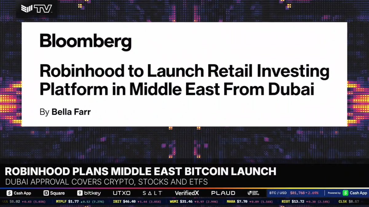 A Bloomberg TV news graphic reports that Robinhood will launch a retail investing platform in the Middle East from Dubai. The lower banner says, “ROBINHOOD PLANS MIDDLE EAST BITCOIN LAUNCH” and notes that Dubai approval covers crypto, stocks, and ETFs, while market tickers show BTC/USD at $81,768, down 2.69%.