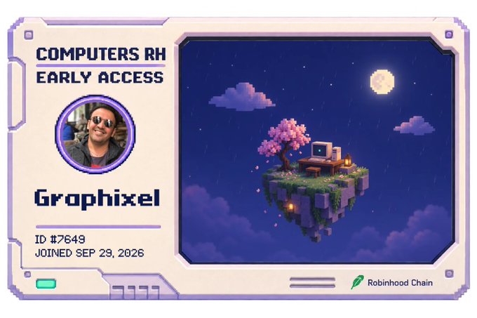 Digital ID card for 'Graphixel' with COMPUTERS RH EARLY ACCESS branding, showing ID #7649, joined Sep 29, 2026, on Robinhood Chain with a pixel art floating island scene.