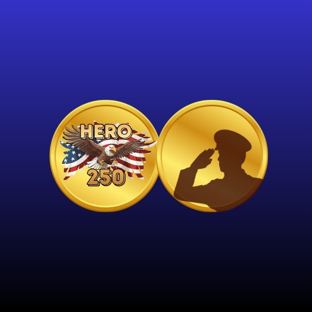 Two golden commemorative coins on a blue background; one features an eagle with the American flag and 'HERO 250', the other shows a saluting soldier silhouette.