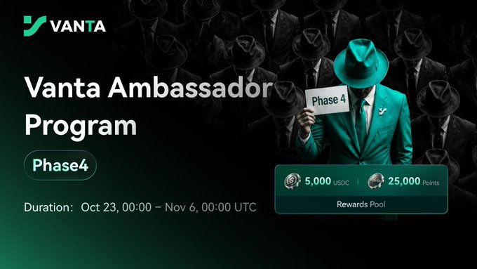 A Vanta promotional graphic for the "Vanta Ambassador Program" advertises "Phase 4," running from Oct 23, 00:00 to Nov 6, 00:00 UTC, with a rewards pool of 5,000 USDC and 25,000 Points.