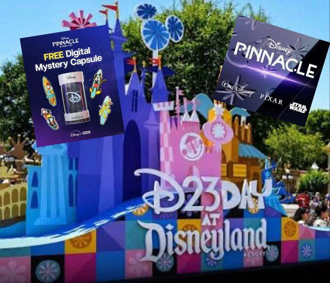 A Disney promotional image featuring a castle backdrop and 'D23 DAY AT Disneyland Resort' text, overlaid with graphics for a 'Disney Pinnacle FREE Digital Mystery Capsule' and a 'Disney Pinnacle' box.