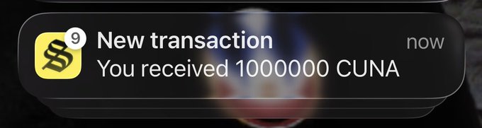 A smartphone notification banner showing a new transaction alert with the text 'You received 1000000 CUNA' and a notification count of 9.