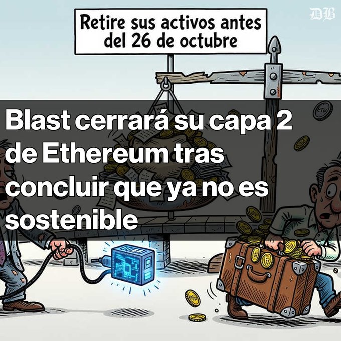 A Spanish-language cryptocurrency news graphic from Diario Bitcoin announcing 'Blast cerrará su capa 2 de Ethereum tras concluir que ya no es sostenible' (Blast will close its Ethereum Layer 2 after concluding it's no longer sustainable), urging users to withdraw assets before October 26.