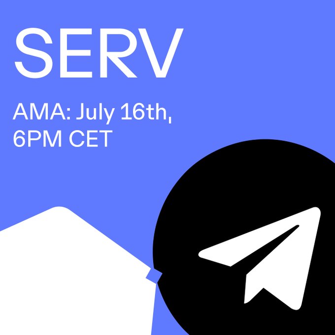 A blue promotional graphic with "SERV" in large white text and "AMA: July 16th, 6PM CET" below it, featuring the Telegram logo. The image announces the SERVOORS community AMA happening on July 16th at 6PM CET on Telegram, matching the post's invitation to join the discussion at t.me/openservai about upcoming developments.
