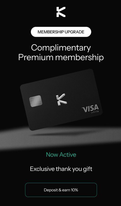 A promotional graphic for a K membership upgrade offering 'Complimentary Premium membership' with a 'MEMBERSHIP UPGRADE' badge, displaying a black Visa Infinite credit card, 'Now Active' status, and a 'Deposit & earn 10%' button.