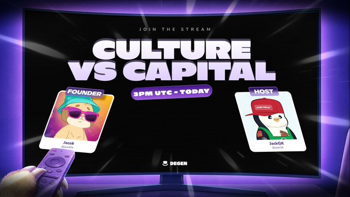 Promotional graphic for a livestream event titled 'CULTURE VS CAPITAL' at 3PM UTC, featuring founder 'Jacek' and host 'JackGK' on a TV screen with a DEGEN logo.