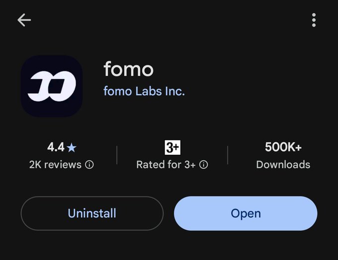A Google Play Store listing for the app "fomo" by fomo Labs Inc., showing a 4.4 star rating, 2K reviews, 500K+ downloads, and an "Open" button.