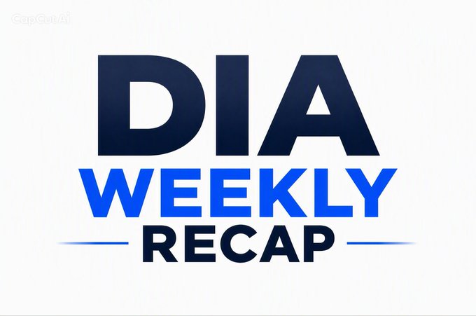 A bold graphic with 'DIA WEEKLY RECAP' written in large dark blue and bright blue text.
