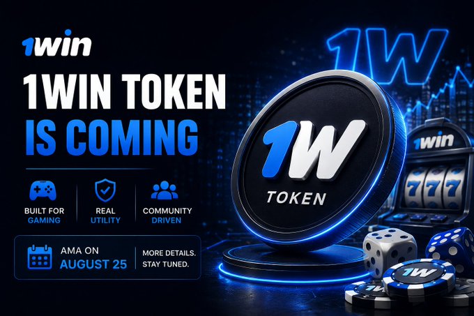 Promotional graphic announcing '1WIN TOKEN IS COMING' featuring a large 1W token coin alongside a slot machine, dice, and casino chips, with text noting it is 'BUILT FOR GAMING,' has 'REAL UTILITY,' is 'COMMUNITY DRIVEN,' and announcing an AMA on August 25.