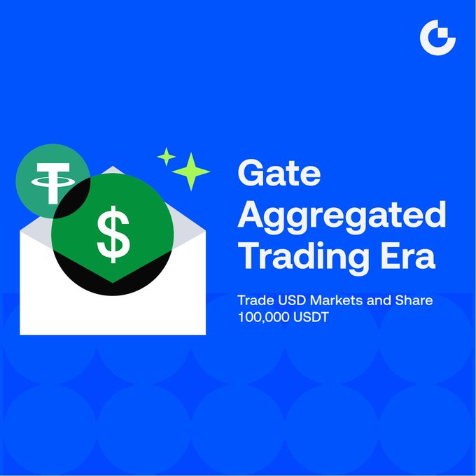 A Gate.io promotional graphic for the "Gate Aggregated Trading Era" features a white envelope with green USD and Tether coins against a blue background, announcing a 100,000 USDT reward pool for trading USD Markets. The image visually reinforces the campaign's focus on unified stablecoin trading by showcasing the merging of dollar and tether liquidity.