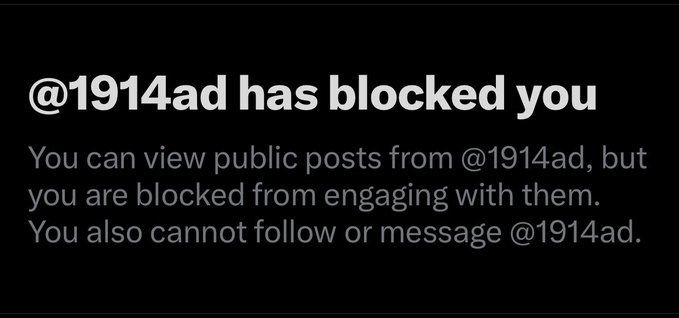 A screenshot shows a social media notification stating "@1914ad has blocked you," indicating you can view their public posts but cannot engage, follow, or message them, suggesting a strong disagreement—likely tied to a Bitcoin-related dispute over BIP 110, where the user was blocked by a proponent of the proposal.