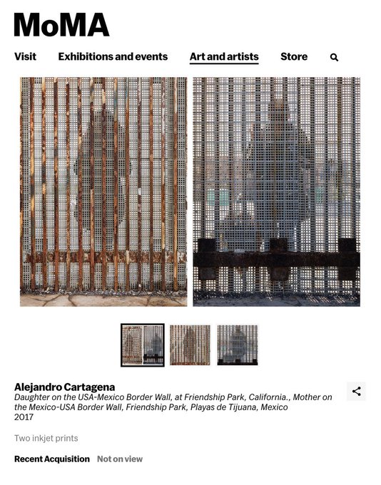 The image shows a MoMA webpage featuring Alejandro Cartagena's 2017 artwork "Daughter on the USA-Mexico Border Wall, at Friendship Park, California., Mother on the Mexico-USA Border Wall, Friendship Park, Playas de Tijuana, Mexico," a diptych of two inkjet prints depicting figures seen through the slats of a border wall.

The caption highlights a recent MoMA acquisition by artist Alejandro Cartagena, whose border wall diptych underscores the post's message that amid NFT hype, we often overlook established artists making real impact in the traditional art world.