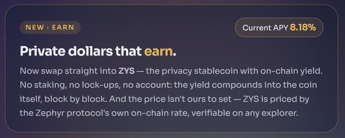 A promotional banner reading 'Private dollars that earn' for a new 'EARN' product, showing 'Current APY 8.18%' and describing the ZYS privacy stablecoin with on-chain yield.