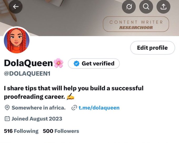 A Twitter/X profile for 'DolaQueen' (@DOLAQUEEN1), a verified content writer and researchchoor who shares tips for building a proofreading career, based in Africa.