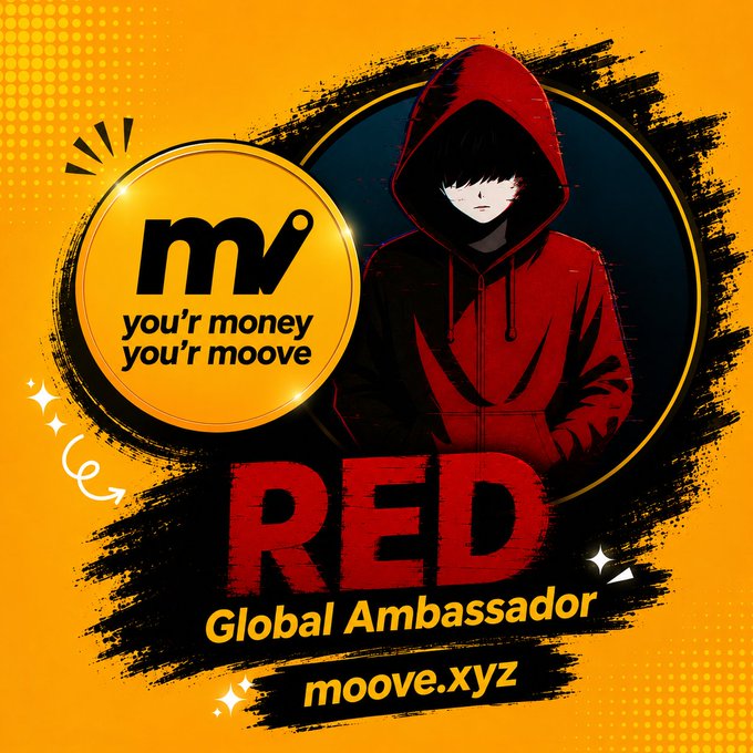 A promotional graphic for 'RED Global Ambassador' of moove.xyz, featuring an anime-style hooded figure and the text 'you'r money you'r moove'.