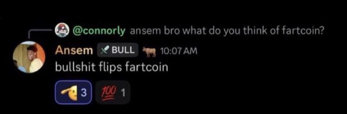 A screenshot of a Twitter/X reply showing user @connorly asking "ansem bro what do you think of fartcoin?" and Ansem replying "bullshit flips fartcoin" at 10:07 AM, with 3 likes and 1 retweet.