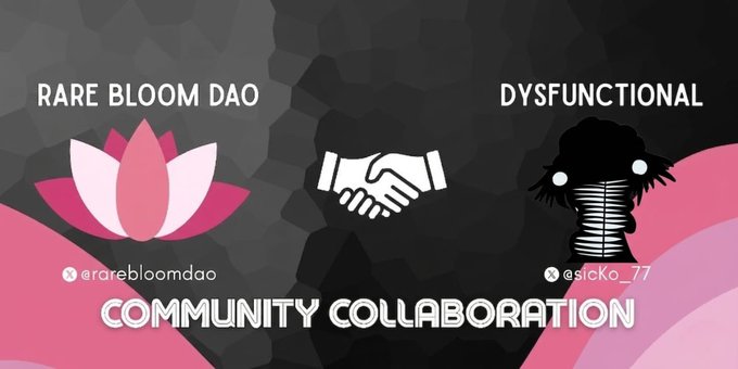 Promotional graphic for a community collaboration between "Rare Bloom DAO" (@rarebloomdao) and "Dysfunctional" (@sicko_77), featuring a pink lotus and a spring-shaped character joined by a handshake icon above the text "Community Collaboration." The image highlights the partnership and the 400 spots offered to the community for the 1/1 NFT collection on Ethereum.