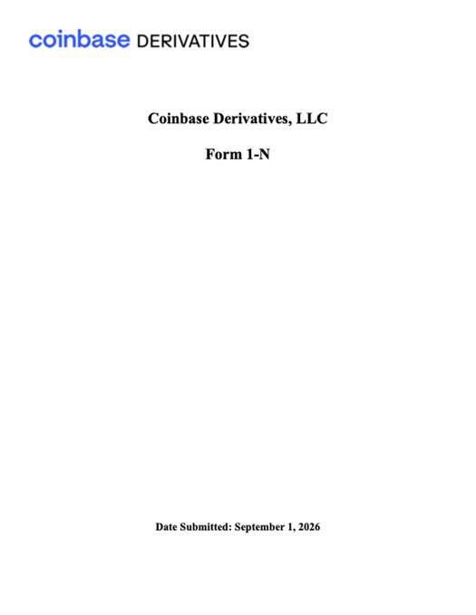 The image shows the cover page of Coinbase Derivatives, LLC's Form 1-N filing with a "Date Submitted: September 1, 2026," which relates to the post's announcement of filing SEC-notice registrations for a derivatives exchange and broker as part of efforts to bring single stock perps and other major financial products onshore in the US.