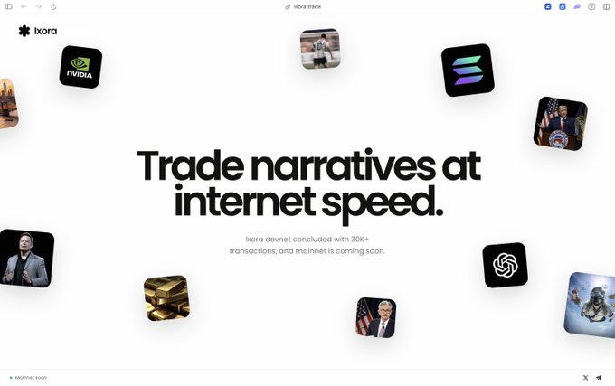 Screenshot of the ixora website homepage displaying the text 'Trade narratives at internet speed. ixora devnet concluded with 30K+ transactions, and mainnet is coming soon.' alongside logos including NVIDIA and Solana, and various portraits.