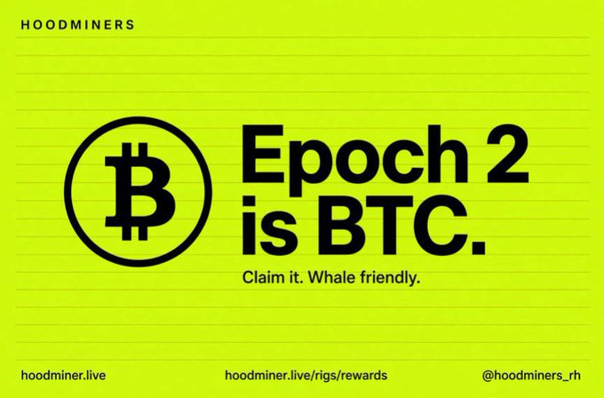 A yellow promotional graphic for HOODMINERS featuring a Bitcoin logo and the text 'Epoch 2 is BTC. Claim it. Whale friendly.' with website hoodminer.live.