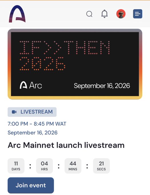 An event page for the 'Arc Mainnet launch livestream' scheduled for September 16, 2026, featuring a countdown timer and a graphic reading 'IF>>THEM 2026'.
