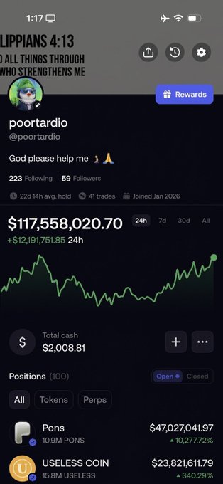 A mobile app screenshot from a profile named "poortardio" displays a portfolio value of $117,558,020.70 with green gains, showing positions in tokens like "Pons" and "USELESS COIN."