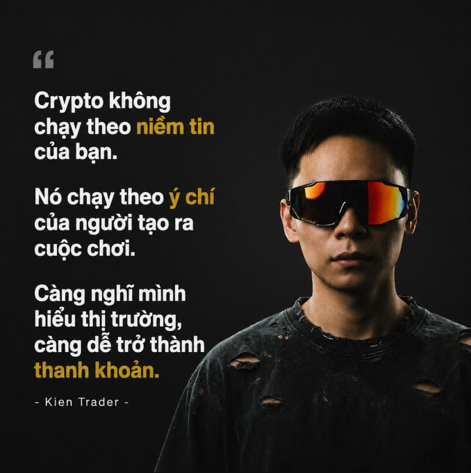 A young man wearing reflective sunglasses and a distressed black shirt stands against a dark background, alongside a Vietnamese quote by "Kien Trader" warning that crypto follows the will of market makers, not personal beliefs, and that overestimating one's understanding makes one easy liquidity. The image's serious, shadowy aesthetic reinforces the quote's cautionary message about market manipulation.