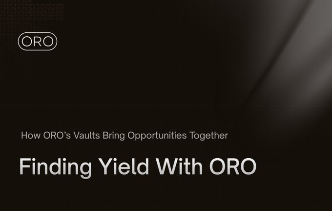 A dark screen displays the "ORO" logo in the top left corner, with the subtitle "How ORO's Vaults Bring Opportunities Together" and the title "Finding Yield With ORO".
