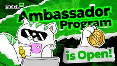 A cartoon raccoon wearing sunglasses holds a gold Bitcoin coin in front of a green "Ambassador Program is Open!" banner from Hodl.fm, visually promoting the crypto platform's ambassador initiative that the user is applying to join.