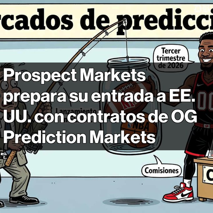 A Spanish-language cartoon graphic about prediction markets, with text stating 'Prospect Markets prepara su entrada a EE.UU. con contratos de OG Prediction Markets' (Tercer trimestre de 2026), depicting an angler trying to catch an NBA basketball in a jar.