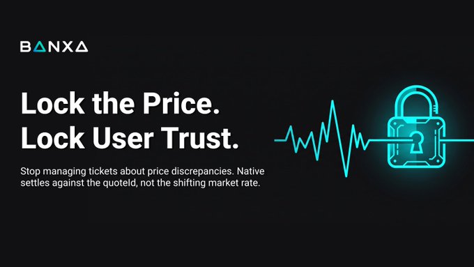 The image is a promotional graphic for Banxa with the bold headline "Lock the Price. Lock User Trust." alongside an illustration of a padlock and a heartbeat-style line graph, accompanied by subtext: "Stop managing tickets about price discrepancies. Native settles against the quoted, not the shifting market rate."

This directly reinforces the post's point by visually representing the solution to the ticket problem described—Banxa's "Lock the Price" feature ensures users are charged the exact quoted amount, eliminating the price discrepancy tickets caused by indicative pricing recalculating against shifting market rates.