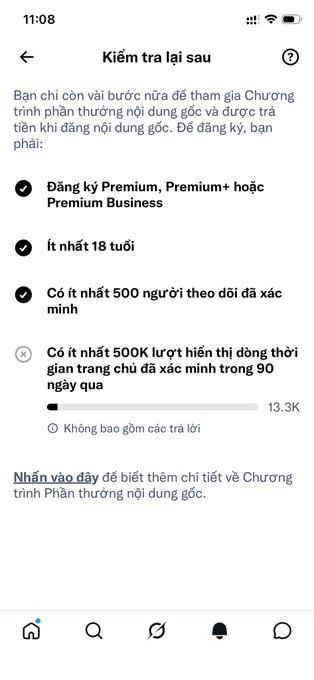 Vietnamese-language mobile app screenshot titled 'Kiểm tra lại sau' showing requirements for a creator reward program, listing criteria like Premium subscription, being at least 18 years old, having 500 verified followers (checked), and needing 500K monthly views (unchecked, at 13.3K).