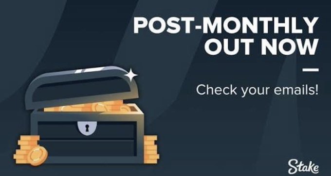 The image is a promotional graphic featuring an illustration of an open treasure chest overflowing with gold coins on a dark blue background. Bold white text reads "POST-MONTHLY OUT NOW — Check your emails!" with the "Stake" logo in the bottom right corner, announcing the release of Stake's monthly newsletter recap and encouraging users to share their bonuses for a chance to win a doubled prize.