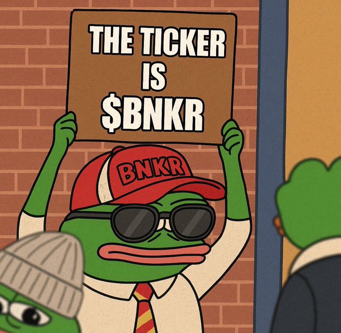 A Pepe-style cartoon frog wearing sunglasses, a red tie, and a red "BNKR" cap holds a sign reading "THE TICKER IS $BNKR," visually promoting the $BNKR cryptocurrency mentioned in the accompanying bullish post about Bankr.
