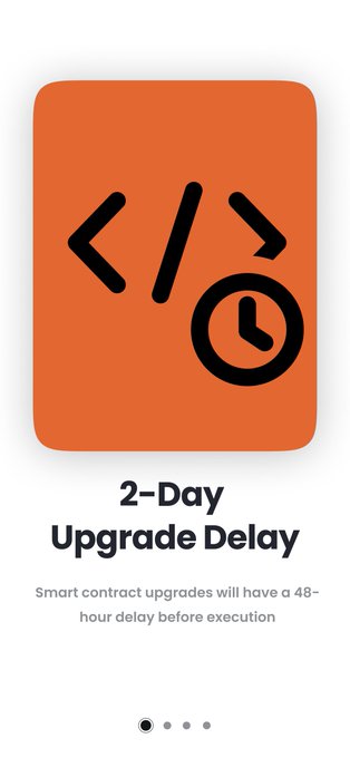 An orange app icon showing a code symbol and clock with the text '2-Day Upgrade Delay - Smart contract upgrades will have a 48-hour delay before execution'.