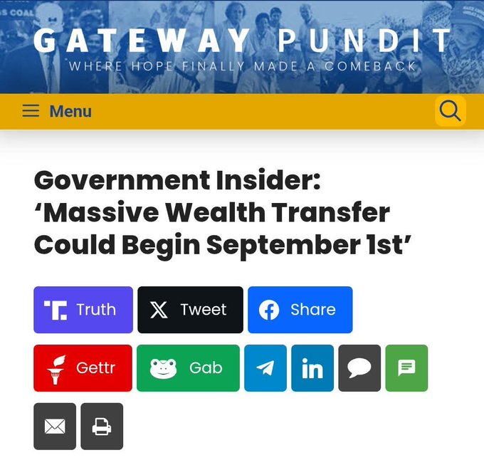 A screenshot from Gateway Pundit with the headline 'Government Insider: Mass Wealth Transfer Could Begin September 1st' and various social media share buttons (Truth, Tweet, Share, Gettr, Gab, Telegram, LinkedIn).
