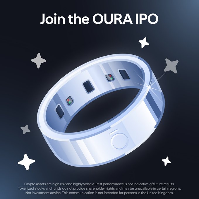 A promotional image features a stylized illustration of the Oura smart ring against a dark blue background with white stars, headlined "Join the OURA IPO." Fine print at the bottom includes disclaimers about crypto assets being high risk and not indicative of future results, noting that tokenized stocks don't provide shareholder rights and excluding UK residents, aligning with the post's call for users to apply for tokenized Oura shares before the IPO.