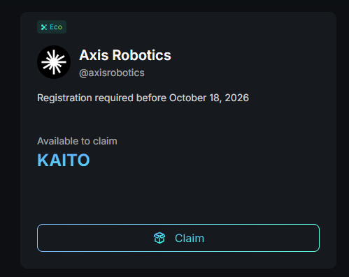 A token claim interface for Axis Robotics (@axisrobotics) showing 'KAITO' available to claim with a registration deadline of October 18, 2026.
