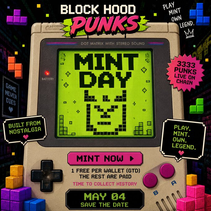 A retro-style promotional graphic for 'BLOCK HOOD PUNKS' featuring a Game Boy design announcing a 'MINT DAY' on MAY 04, with 3333 punks live on chain.