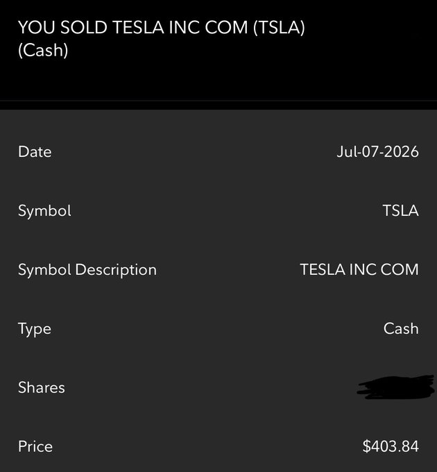 A mobile brokerage confirmation screen showing 'YOU SOLD TESLA INC COM (TSLA) (Cash)' on date Jul-07-2026 at a price of $403.84, with the share count redacted.