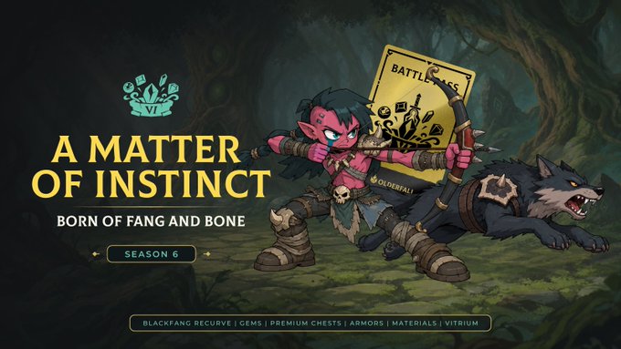 A promotional banner for 'A Matter of Instinct' Season 6 featuring a cartoon goblin-like character with a wolf companion in a forest setting, advertising Blackfang Recurve, Gems, Premium Chests, Armors, Materials, and Vitrium.