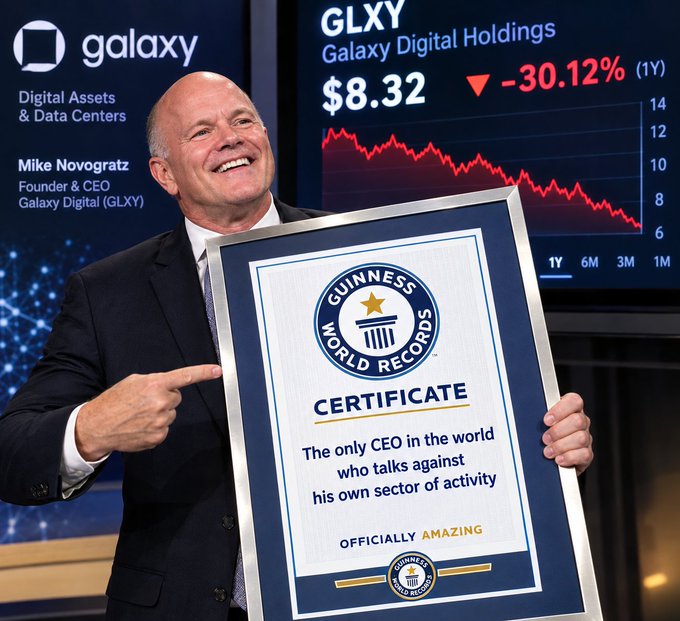 Mike Novogratz, Founder & CEO of Galaxy Digital (GLXY), smiling while holding a humorous Guinness World Records certificate stating "The only CEO in the world who talks against his own sector of activity", with a stock chart showing GLXY at $8.32, down -30.12%.