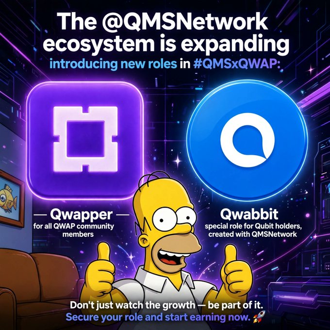 A promotional graphic for @QMSNetwork announcing new roles in #QMSxQWAP, featuring 'Qwapper' for all QWAP community members and 'Qwabbit' for Qubit holders, with Homer Simpson giving a thumbs up.